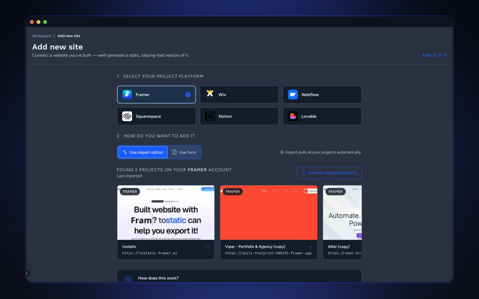 Adding a new site to ToStatic: pick the source platform, then import projects directly — no manual URL entry needed